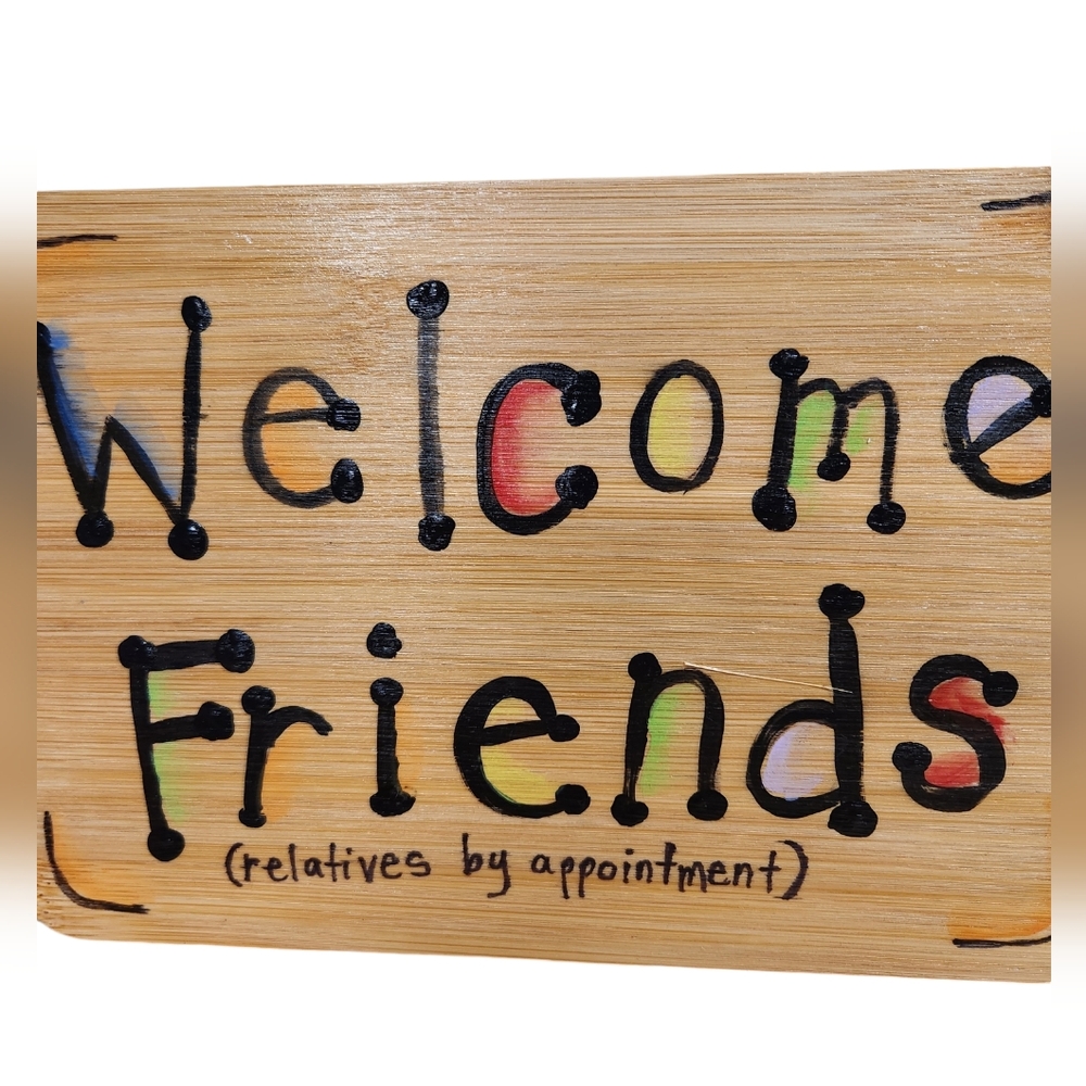 Hand Crafted WELCOME Sign Wall Decor RELATIVES BY APPOINTMENT - Picture 2 of 6